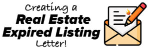 Creating a real estate expired listing ledtter